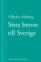 [La Saga Des Emigrants 04] • Sista brevet till Sverige